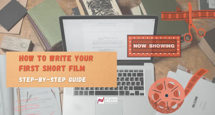 How to Write Short Film: Step-by-Step Guide