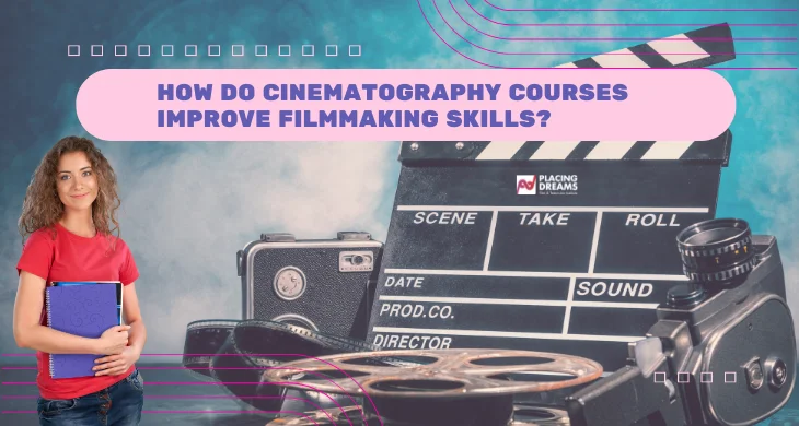 How Do Cinematography Courses Improve Filmmaking Skills