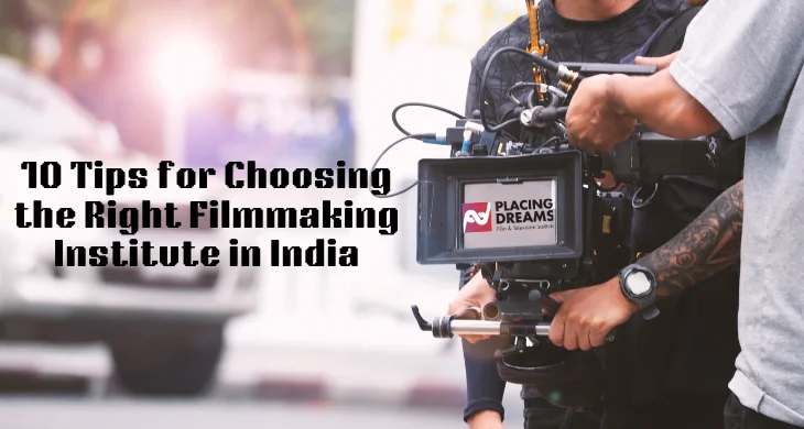 Filmmaking Institute in India